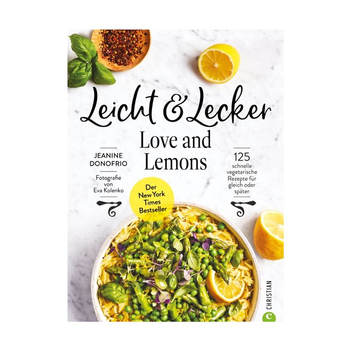 Leicht & Lecker mit Love & Lemons