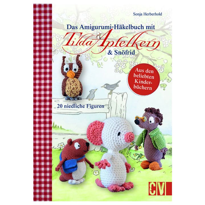 Amigurumi-Häkelbuch mit Tilda Apfelkern