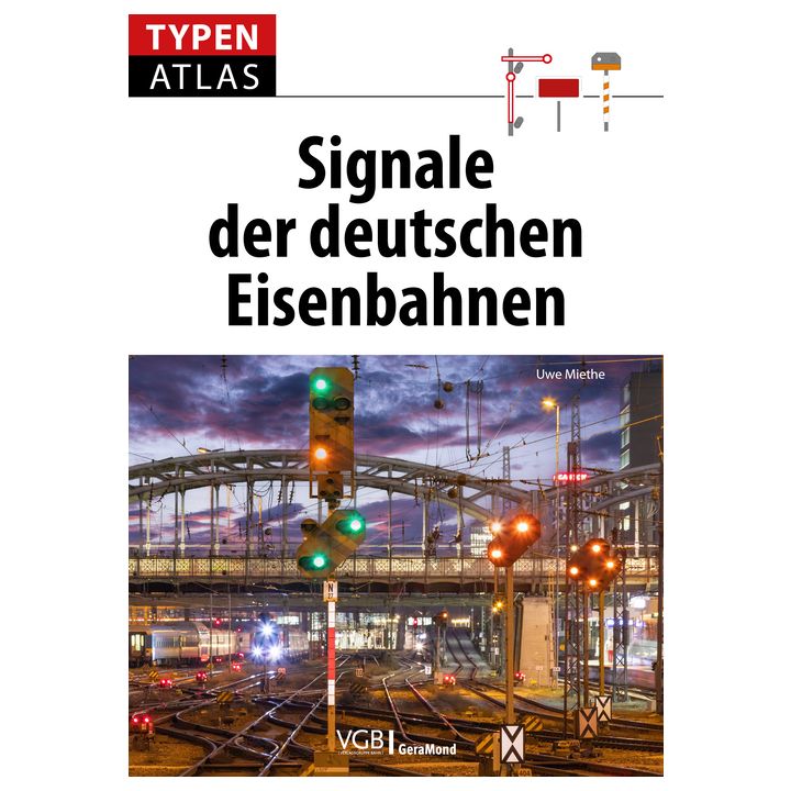 Typenatlas Signale der deu. Eisenbahnen