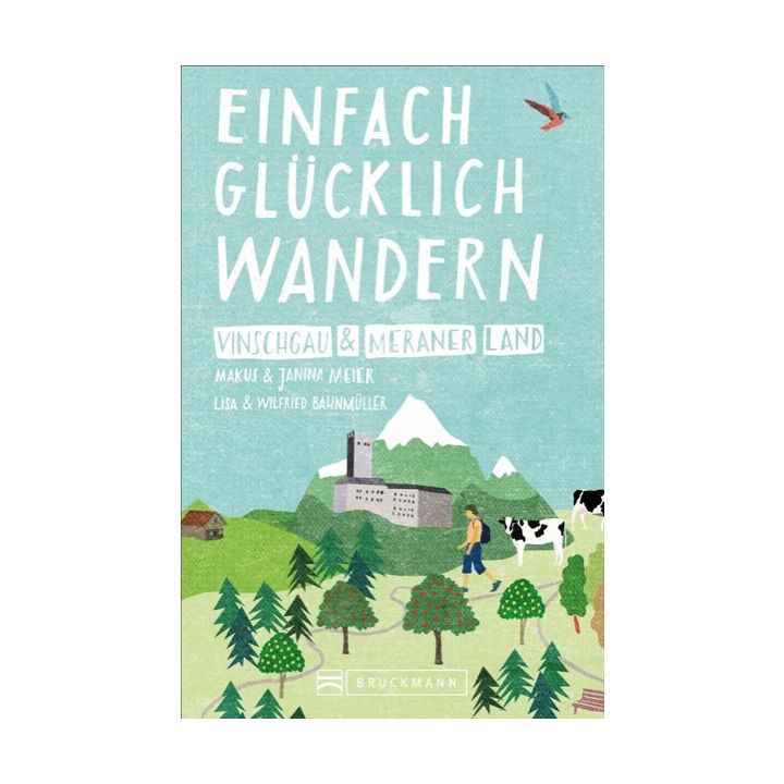 GPS-Download zum Titel Einfach glücklich wandern - Vinschgau und Meraner Land