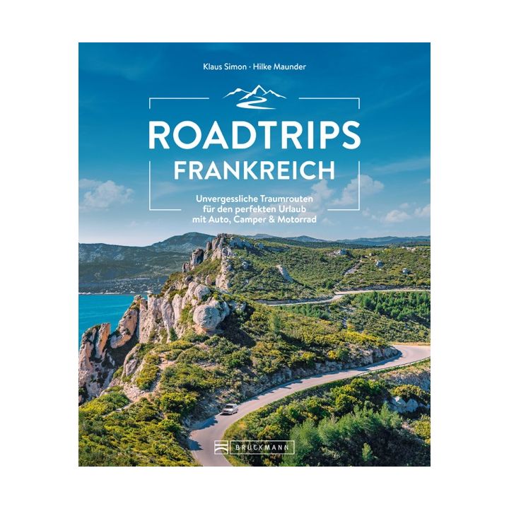 Roadtrips Frankreich