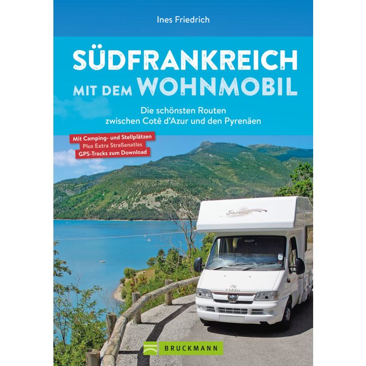 Südfrankreich mit dem Wohnmobil