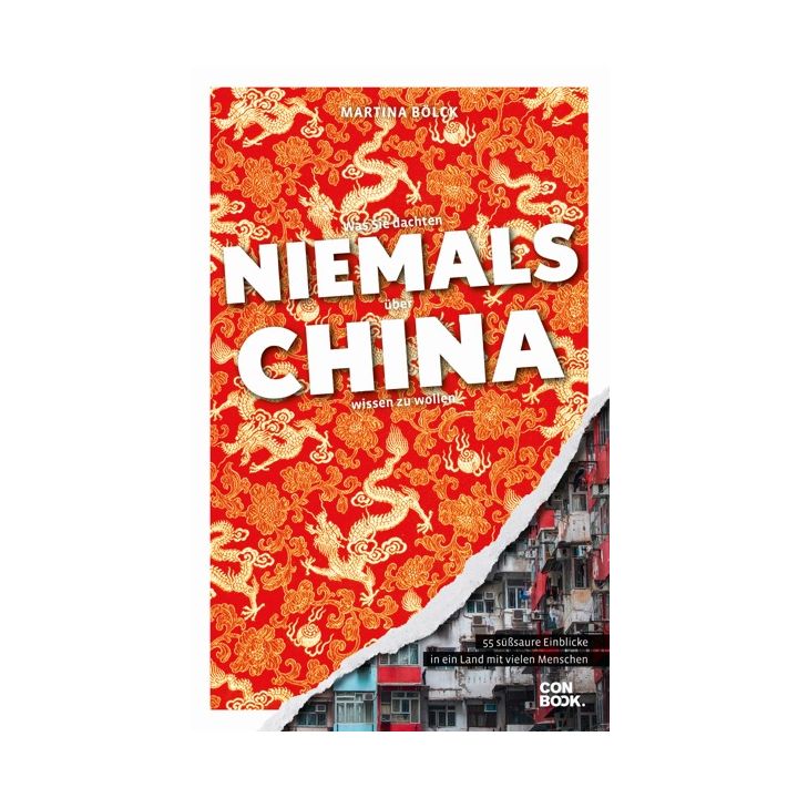 Was Sie dachten, niemals über China