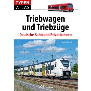 Typenatlas Triebwagen und Triebzüge