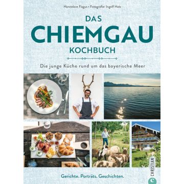 Das Chiemgau-Kochbuch