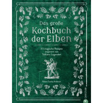 Das große Kochbuch der Elben