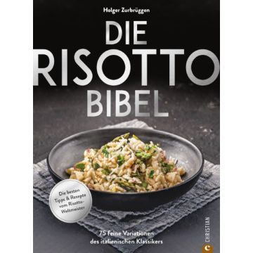 Die Risotto-Bibel