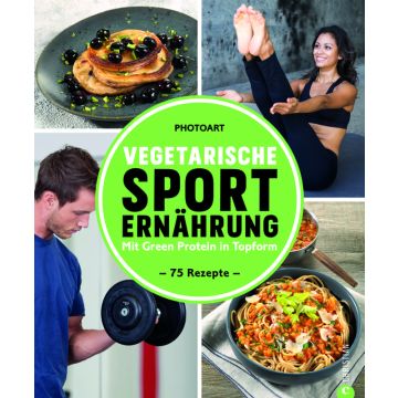 Vegetarische Sporternährung