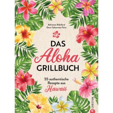 Das Aloha-Grillbuch