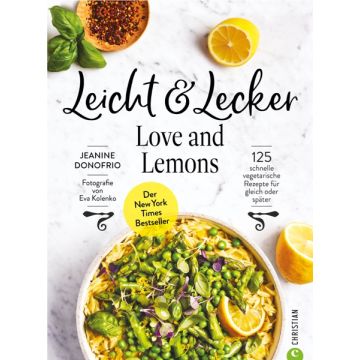 Leicht & Lecker mit Love & Lemons