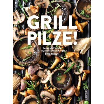 Grill Pilze