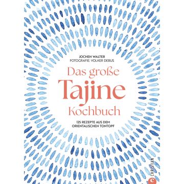 Das große Tajine-Kochbuch