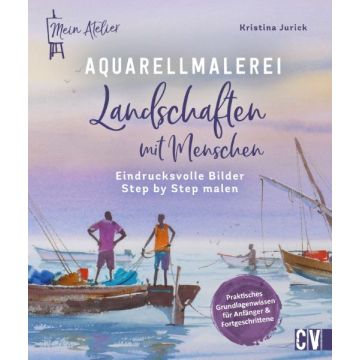 Aquarellmalerei - Landschaften Menschen