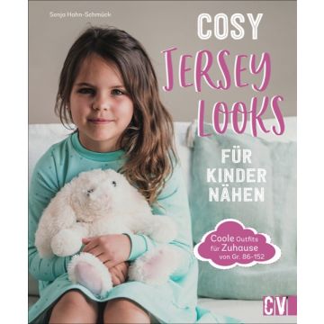 Download zum Titel  "COSY JERSEY-LOOKS FÜR KINDER NÄHEN"