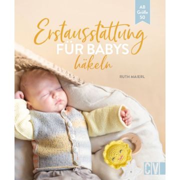 Erstausstattung für Babys häkeln