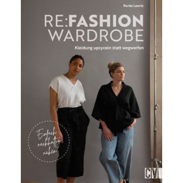 Re:Fashion Wardrobe - Kleidung upcyceln