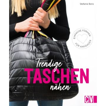 Trendige Taschen nähen