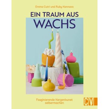 Ein Traum aus Wachs