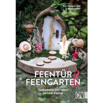 Feentür und Feengarten