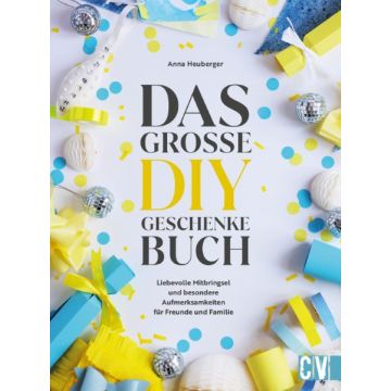 Das große DIY-Geschenke-Buch