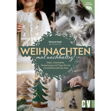 Weihnachten mal nachhaltig!