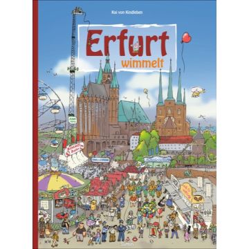 Erfurt wimmelt *