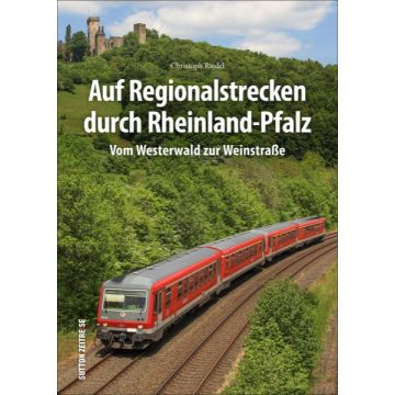 Auf Regionalstrecken Rheinland-Pfalz *