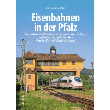 Eisenbahnen in der Pfalz