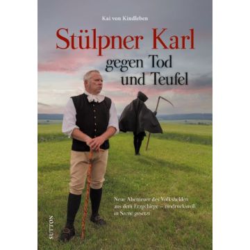 Stülpner Karl gegen Tod und Teufel