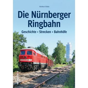 Die Nürnberger Ringbahn