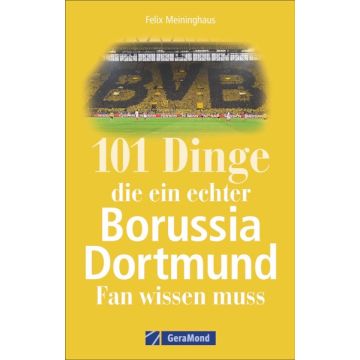 101 Dinge, Borussia Dortmund