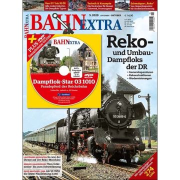 Bahn Extra 5/20 Reko-Dampfloks DR