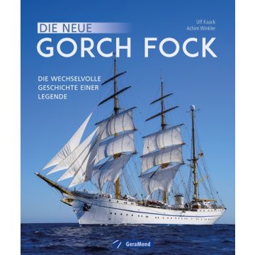 Die neue Gorch Fock