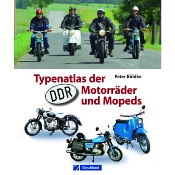 Typenatlas der DDR-Motorräder und Mopeds