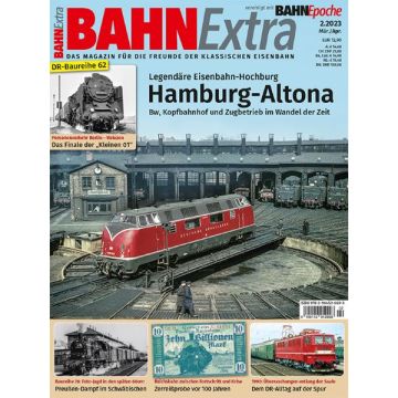 Bahn Extra 2/23 Hamburg-Altona