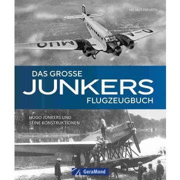 Das große Junkers Flugzeugbuch