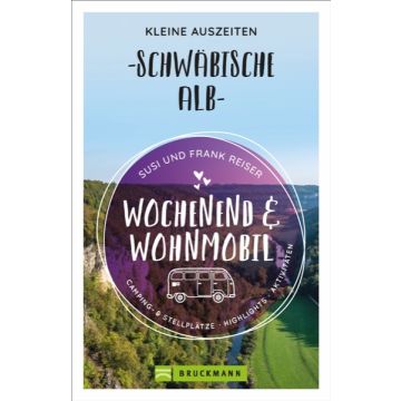 Wochenend - Schwäbische Alb