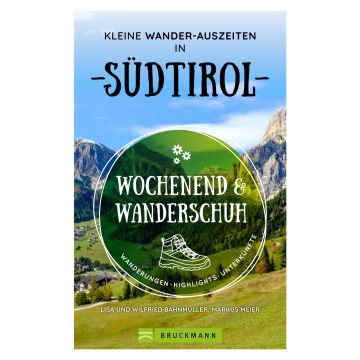 Kleine Wander-Auszeiten in Südtirol