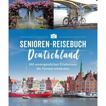 Das Senioren-Reisebuch Deutschland