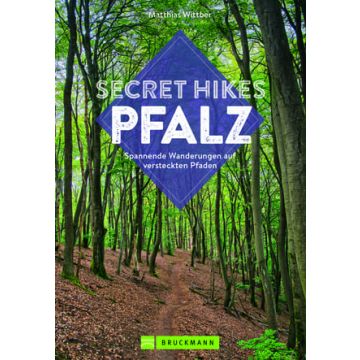 Secret Hikes Pfalz