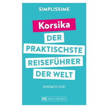 SIMPLISSIME - Korsika Reiseführer