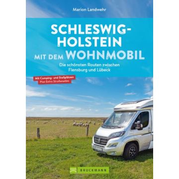 Schleswig-Holstein mit dem Wohnmobil