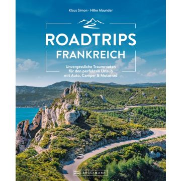 Roadtrips Frankreich