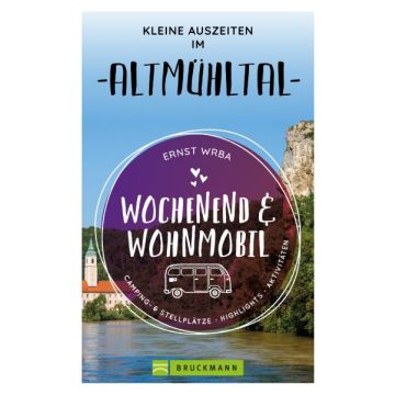 Wochenend & Wohnmobil im Altmühltal