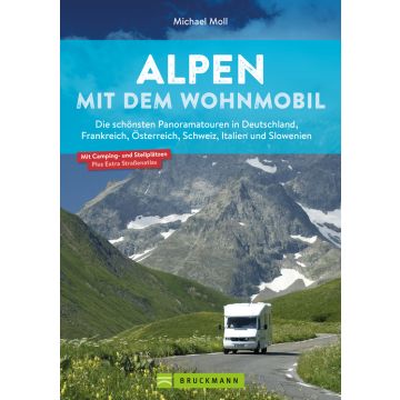 Alpen mit dem Wohnmobil