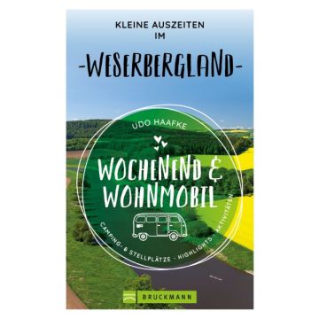 Wohnmobil Auszeiten im Weserbergland