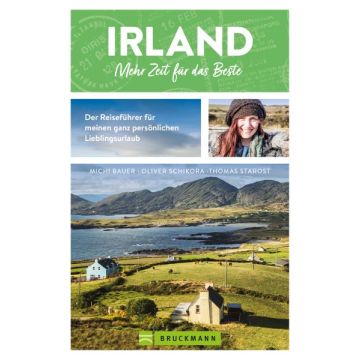 Irland. Mehr Zeit für das Beste