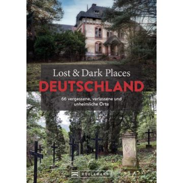 Lost & Dark Places Deutschland