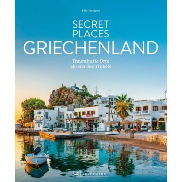 Secret Places Griechenland