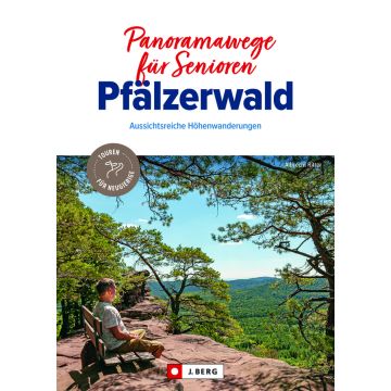 Panoramawege für Senioren Pfälzerwald